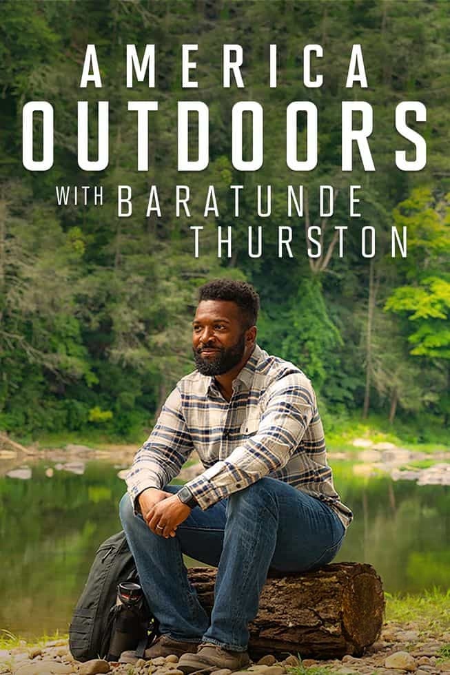 PBS纪录片《美国户外活动 America Outdoors with Baratunde Thurston 2024》第二季全6集 英语中英双字 无水印纯净版 1080P/MKV/18.3G 户外活动插图 PBS纪录片《美国户外活动 America Outdoors with Baratunde Thurston 2024》第二季全6集 英语中英双字 无水印纯净版 1080P/MKV/18.3G 户外活动插图