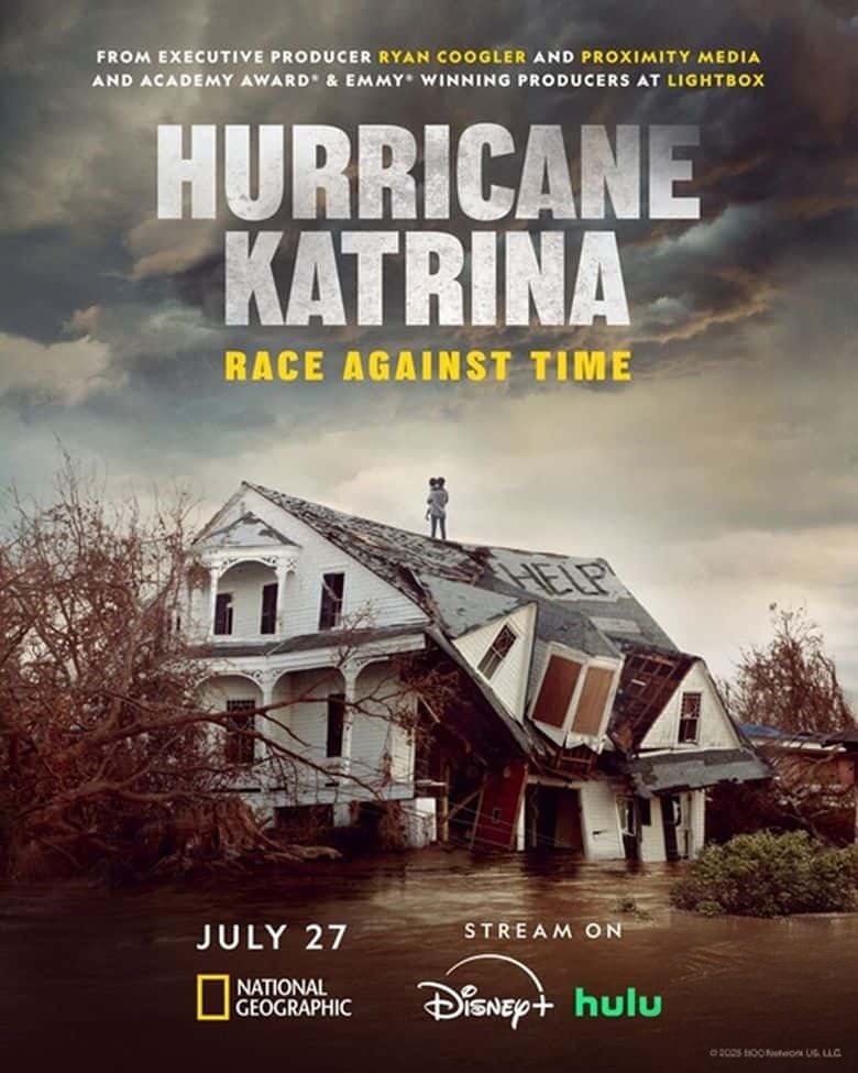 国家地理《飓风卡崔娜:隐藏的伤痕 Hurricane Katrina: Race Against Time 2025》全5集 英语中英双字 无水印纯净版 1080P/MKV/11.7G 飓风纪录片插图 国家地理《飓风卡崔娜:隐藏的伤痕 Hurricane Katrina: Race Against Time 2025》全5集 英语中英双字 无水印纯净版 1080P/MKV/11.7G 飓风纪录片插图
