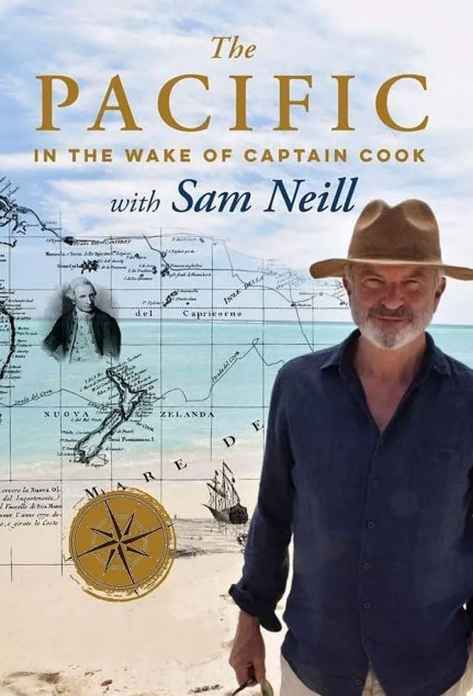澳大利亚纪录片《太平洋：库克船长的追随者 The Pacific: In the Wake of Captain Cook with Sam Neill 2018》全6集 英语中英双字 无水印纯净版 1080P/MKV/7.54G 南太平洋之旅插图