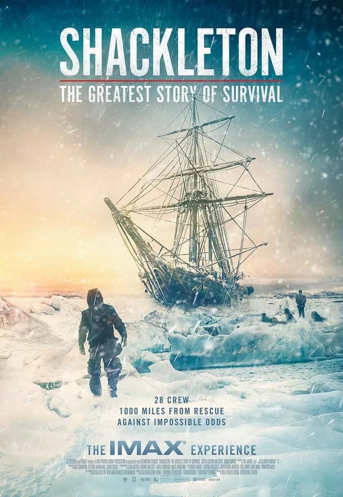 澳大利亚纪录片《沙克尔顿:最伟大的生存故事 Shackleton: The Greatest Story of Survival 2023》英语中英双字 无水印纯净版 1080P/MKV/1.51G 迷失在南极插图 澳大利亚纪录片《沙克尔顿:最伟大的生存故事 Shackleton: The Greatest Story of Survival 2023》英语中英双字 无水印纯净版 1080P/MKV/1.51G 迷失在南极插图