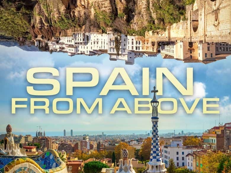 美国纪录片《航拍西班牙 Spain From Above 2021》第一季全13集 英语中英双字 无水印纯净版 1080P/MKV/18.3G 鸟瞰西班牙插图 美国纪录片《航拍西班牙 Spain From Above 2021》第一季全13集 英语中英双字 无水印纯净版 1080P/MKV/18.3G 鸟瞰西班牙插图