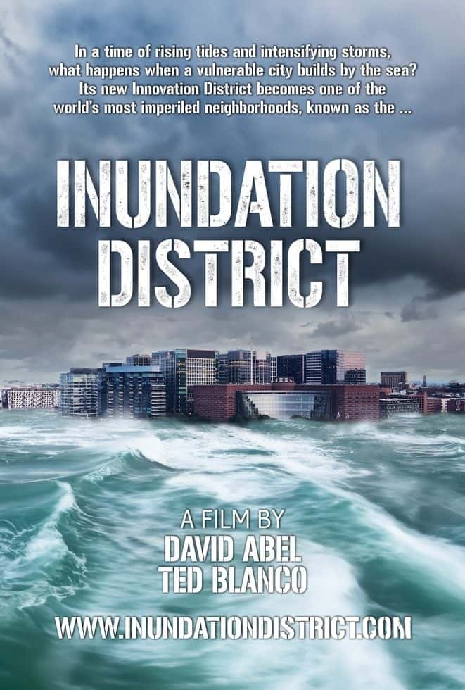 美国纪录片《洪水泛滥区 Inundation District 2023》英语中英双字 无水印纯净版 1080P/MKV/4.63G 海平面上升插图 美国纪录片《洪水泛滥区 Inundation District 2023》英语中英双字 无水印纯净版 1080P/MKV/4.63G 海平面上升插图