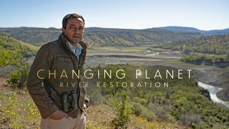 PBS纪录片《改变地球：河流修复 Changing Planet: Rivers Restoring 2025》英语中英双字 无水印纯净版 1080P/MKV/5.99G 河流修复插图
