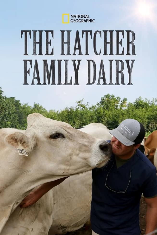 国家地理《哈彻家的奶牛农场 The Hatcher Family Dairy 2021》全8集 多国语言多国字幕 无水印纯净版 720P/MKV/16.2G 农场纪录片插图 国家地理《哈彻家的奶牛农场 The Hatcher Family Dairy 2021》全8集 多国语言多国字幕 无水印纯净版 720P/MKV/16.2G 农场纪录片插图