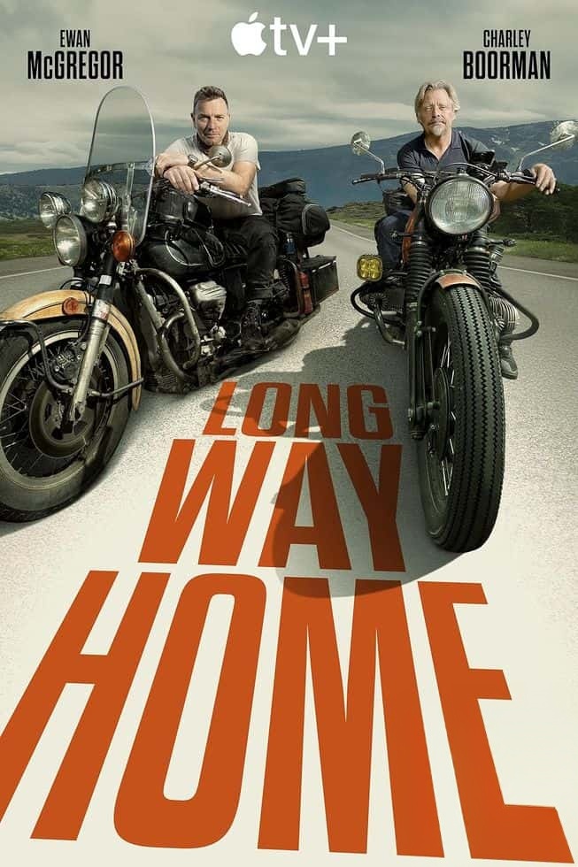 AppleTV纪录片《长路归家 Long Way Home 2025》第一季全10集 英语中英双字 无水印纯净版 1080P/MKV/30.4G 摩旅纪录片插图
