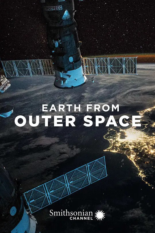 加拿大纪录片《外太空看地球 Earth From Outer Space 2018》英语中英双字 无水印纯净版 1080P/MKV/2.51G 探索生命地球插图 加拿大纪录片《外太空看地球 Earth From Outer Space 2018》英语中英双字 无水印纯净版 1080P/MKV/2.51G 探索生命地球插图