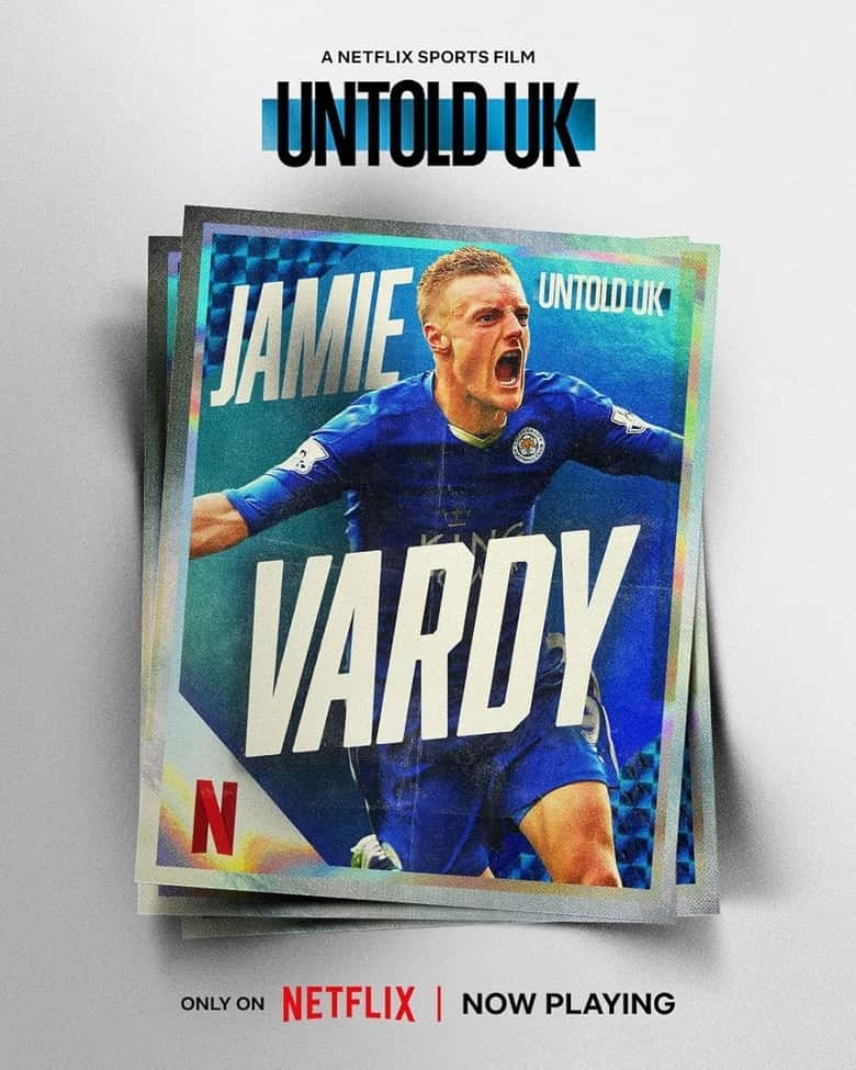 Netflix纪录片《体坛秘史:英国篇:英超传奇杰米·瓦尔迪 Untold UK: Jamie Vardy 2026》英语多国字幕 无水印纯净版 1080P/MKV/1.67G 体坛秘史插图 Netflix纪录片《体坛秘史:英国篇:英超传奇杰米·瓦尔迪 Untold UK: Jamie Vardy 2026》英语多国字幕 无水印纯净版 1080P/MKV/1.67G 体坛秘史插图