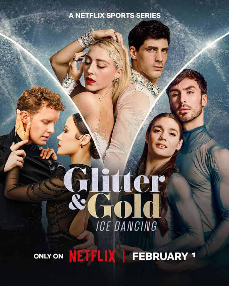 Netflix纪录片《闪耀金牌梦:冬奥双人冰舞 Glitter & Gold: Ice Dancing 2026》全3集 英语多国字幕 无水印纯净版 1080P/MKV/6.21G 冬奥冰舞插图