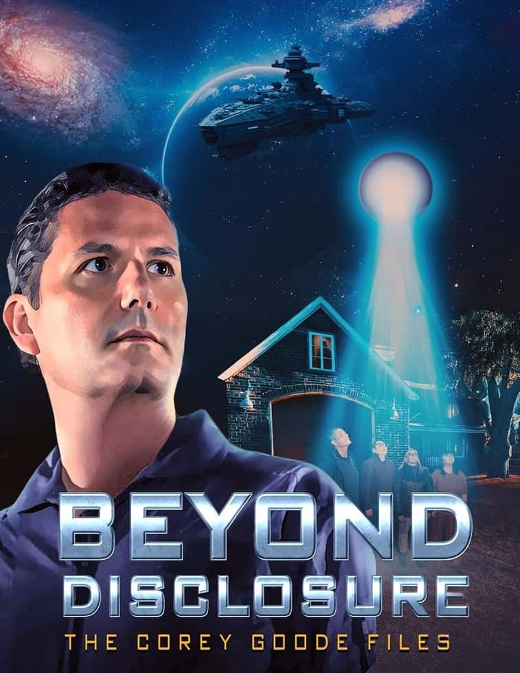 加拿大纪录片《超越揭露:科里·古德档案 Beyond Disclosure: The Corey Goode Files 2025》英语中英双字 无水印纯净版 1080P/MKV/1.66G 揭露UFO插图 加拿大纪录片《超越揭露:科里·古德档案 Beyond Disclosure: The Corey Goode Files 2025》英语中英双字 无水印纯净版 1080P/MKV/1.66G 揭露UFO插图