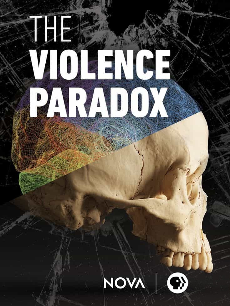 PBS纪录片《暴力悖论 The Violence Paradox 2021》英语中英双字 无水印纯净版 1080P/MKV/5.58G 探索暴力心理学插图 PBS纪录片《暴力悖论 The Violence Paradox 2021》英语中英双字 无水印纯净版 1080P/MKV/5.58G 探索暴力心理学插图