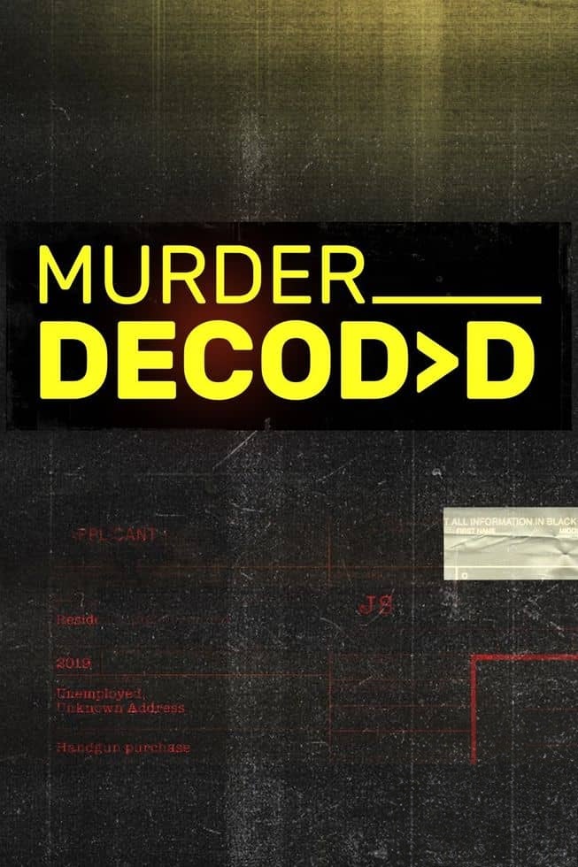 美国纪录片《破案密码 Murder Decoded 2018》全8集 英语中英双字 无水印纯净版 1080P/MKV/14.1G 真实破案插图 美国纪录片《破案密码 Murder Decoded 2018》全8集 英语中英双字 无水印纯净版 1080P/MKV/14.1G 真实破案插图