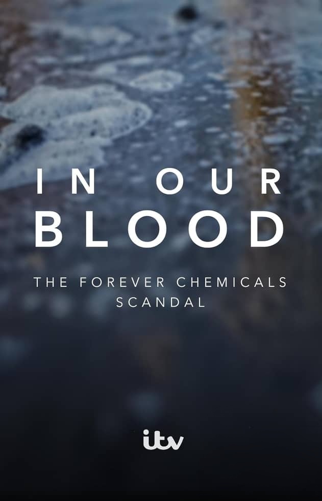 ITV纪录片《血液之中：永久化学品丑闻 In Our Blood: The Forever Chemicals Scandal 2026》英语中英双字 无水印纯净版 1080P/MKV/895M 公共健康危机插图