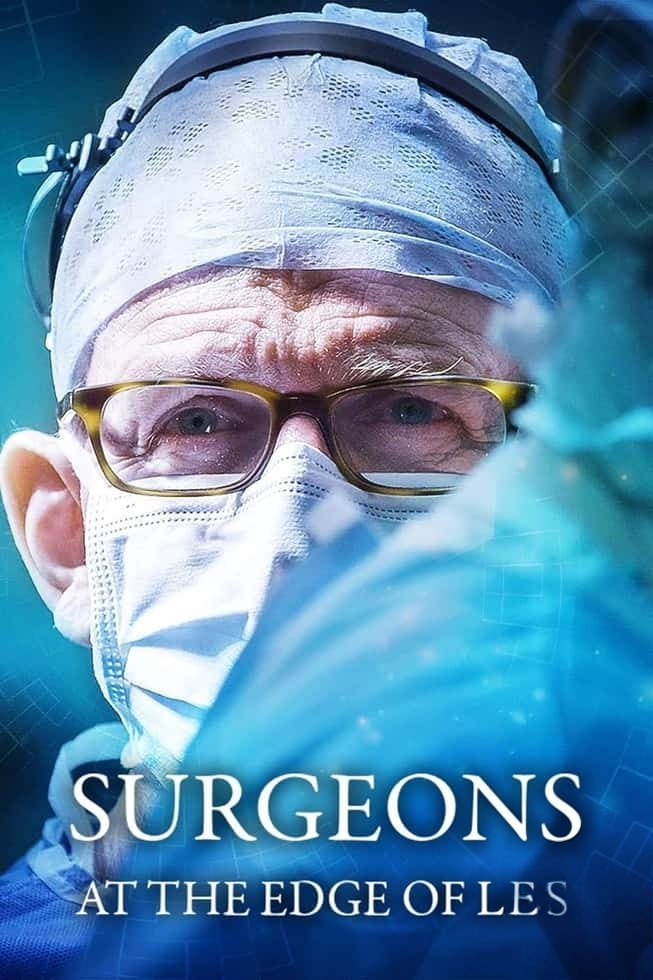 BBC纪录片《外科医生：生命边缘 Surgeons: At the Edge of Life 2024-2025》第6-7季全12集 英语中英双字 官方纯净版 1080P/MKV/38.4G 手术室的故事插图