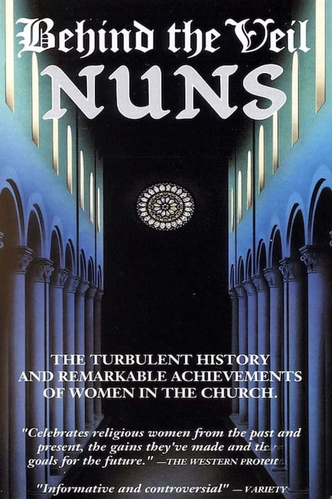 加拿大纪录片《面纱之后：修女们 Behind the Veil: Nuns 1984》英语无字 无水印纯净版 1080P/MKV/1.8G 修女们的历史与贡献插图