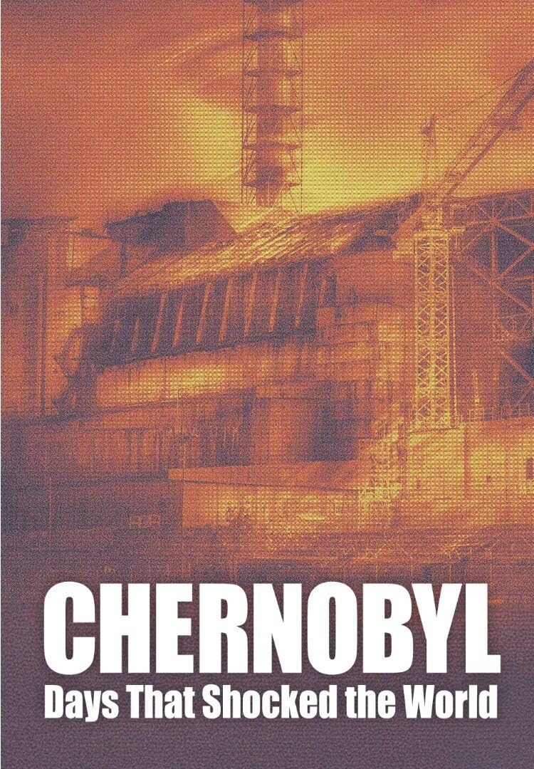 英国纪录片《切尔诺贝利：震惊世界的日子 Chernobyl: Days That Shocked The World 2026》全2集 英语中英双字 无水印纯净版 1080P/MKV/3.3G 核事故插图