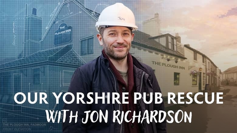 英国纪录片《我们的约克郡酒馆 Our Yorkshire Pub Rescue with Jon Richardson 2026》全4集 英语中英双字 无水印纯净版 1080P/MKV/6.74G 复兴老酒馆插图 英国纪录片《我们的约克郡酒馆 Our Yorkshire Pub Rescue with Jon Richardson 2026》全4集 英语中英双字 无水印纯净版 1080P/MKV/6.74G 复兴老酒馆插图