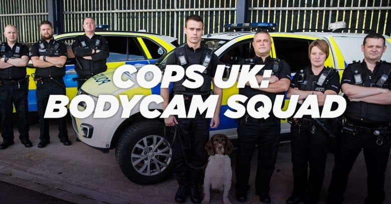 英国纪录片《英国警察:执法摄像机 Cops UK:Bodycam Squad 2017》第1-2季全16集 英语中英双字 无水印纯净版 1080P/MKV/16G 英国警察插图1 英国纪录片《英国警察:执法摄像机 Cops UK:Bodycam Squad 2017》第1-2季全16集 英语中英双字 无水印纯净版 1080P/MKV/16G 英国警察插图1