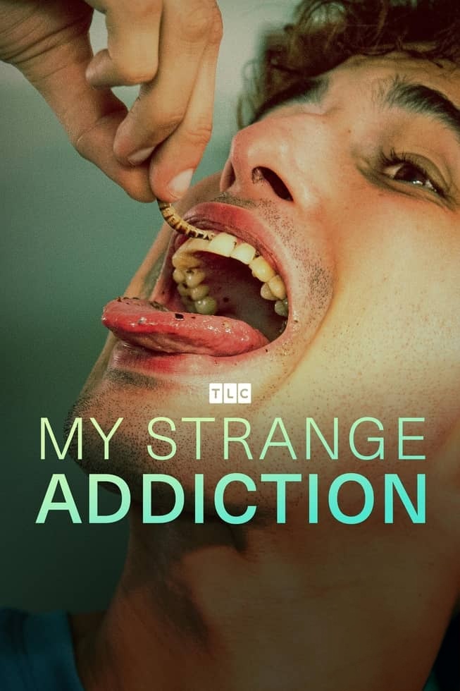 TLC纪录片《我的奇怪癖好 My Strange Addiction 2026》第7季全8集 英语中英双字 官方纯净版 奇葩癖好插图 TLC纪录片《我的奇怪癖好 My Strange Addiction 2026》第7季全8集 英语中英双字 官方纯净版 奇葩癖好插图