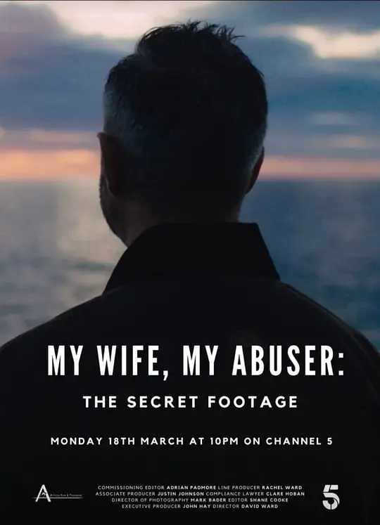 Ch5纪录片《我的妻子,我的施虐者:秘密镜头 My Wife, My Abuser: The Secret Footage 2024》英语中英双字 无水印纯净版 1080P/MKV/921M 婚姻的背后插图 Ch5纪录片《我的妻子,我的施虐者:秘密镜头 My Wife, My Abuser: The Secret Footage 2024》英语中英双字 无水印纯净版 1080P/MKV/921M 婚姻的背后插图