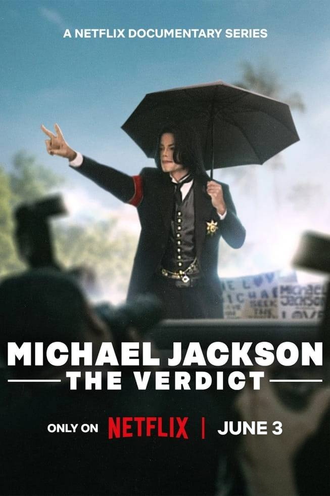 Netflix纪录片《迈克尔·杰克逊:判决 Michael Jackson: The Verdict 2026》全3集 英语多国字幕 无水印纯净版 1080P/MKV/6.03G 迈克尔·杰克逊插图 Netflix纪录片《迈克尔·杰克逊:判决 Michael Jackson: The Verdict 2026》全3集 英语多国字幕 无水印纯净版 1080P/MKV/6.03G 迈克尔·杰克逊插图