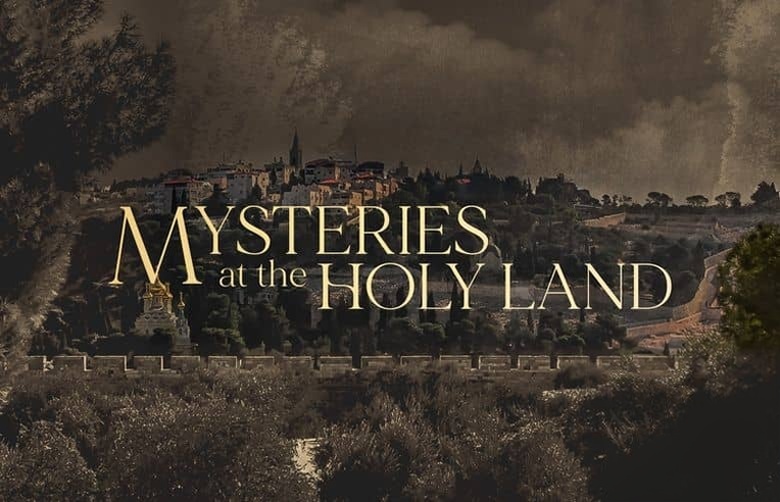 美国纪录片《圣地之谜 Mysteries of the Holy Land 2015》英语中英双字 无水印纯净版 1080P/MKV/2.91G 宗教圣地插图 美国纪录片《圣地之谜 Mysteries of the Holy Land 2015》英语中英双字 无水印纯净版 1080P/MKV/2.91G 宗教圣地插图