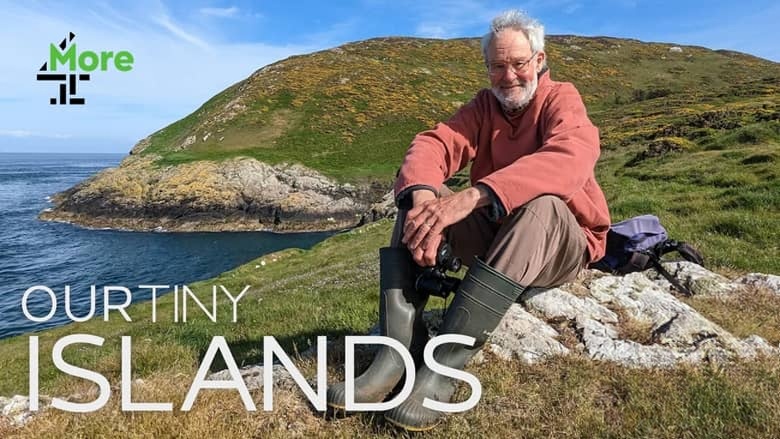 CH4纪录片《小岛人家 Our Tiny Islands 2026》第一季全4集 英语中英双字 无水印纯净版 1080P/MKV/6.67G 与自然共生插图 CH4纪录片《小岛人家 Our Tiny Islands 2026》第一季全4集 英语中英双字 无水印纯净版 1080P/MKV/6.67G 与自然共生插图