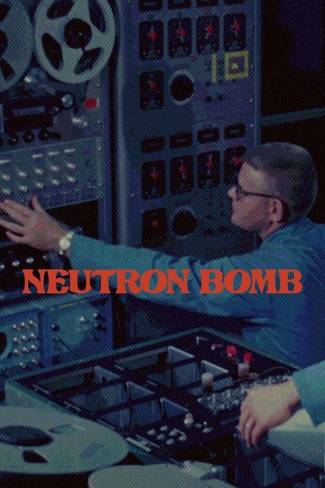 美国纪录片《中子弹:冷战中的致命平衡 The Neutron Bomb 2022》英语中英双字 无水印纯净版 核武中子弹插图 美国纪录片《中子弹:冷战中的致命平衡 The Neutron Bomb 2022》英语中英双字 无水印纯净版 核武中子弹插图
