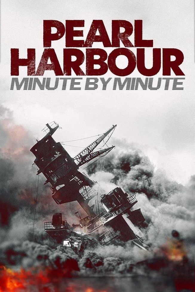 英国纪录片《偷袭珍珠港:分秒之间 Pearl Harbour: Minute by Minute 2024》英语中英双字 无水印纯净版插图 英国纪录片《偷袭珍珠港:分秒之间 Pearl Harbour: Minute by Minute 2024》英语中英双字 无水印纯净版插图