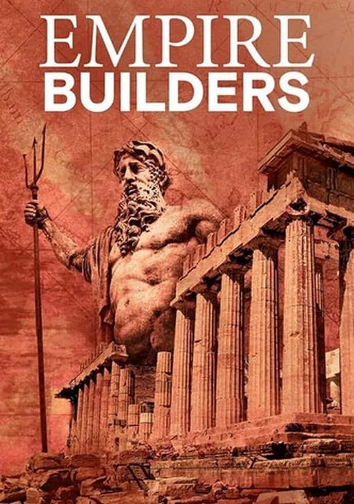 德国纪录片《帝国的缔造者 Empire Builders 2018》第一季全10集 英语中英双字 无水印纯净版插图