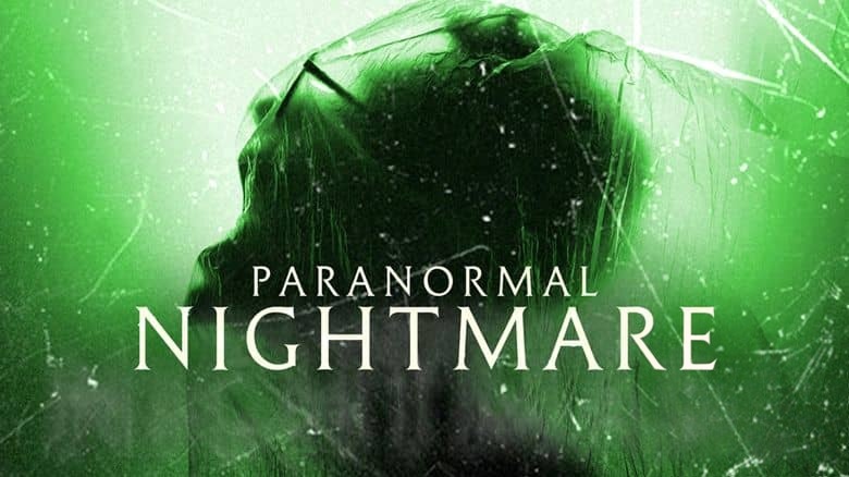旅游频道《我的灵异梦魇 Paranormal Nightmare 2022》第1-4季全16集 英语中英双字 无水印纯净版 恐怖灵异事件插图 旅游频道《我的灵异梦魇 Paranormal Nightmare 2022》第1-4季全16集 英语中英双字 无水印纯净版 恐怖灵异事件插图