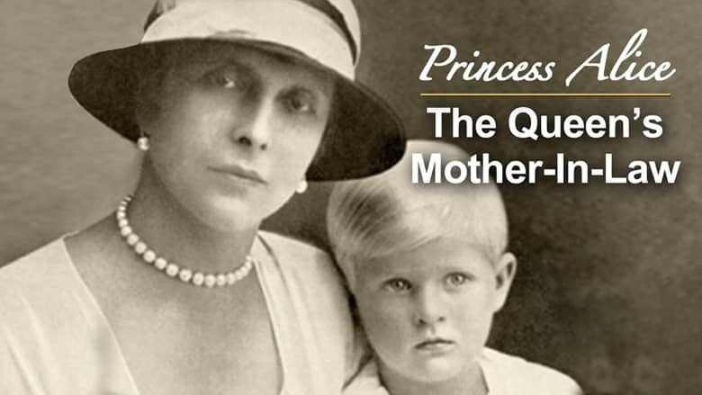 英国纪录片《爱丽丝公主：女王的岳母 Princess Alice: The Queen’s Mother-In-Law 2012》英语中英双字 无水印纯净版 英国女王插图1