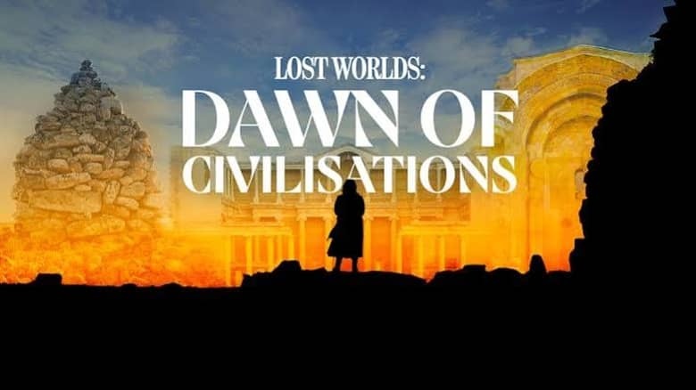 CH4纪录片《失落世界:文明的黎明 Bettany Hughes’ Lost Worlds: Dawn of Civilisations 2026》全2集 英语中英双字 无水印纯净版 探寻人类最初文明插图 CH4纪录片《失落世界:文明的黎明 Bettany Hughes’ Lost Worlds: Dawn of Civilisations 2026》全2集 英语中英双字 无水印纯净版 探寻人类最初文明插图