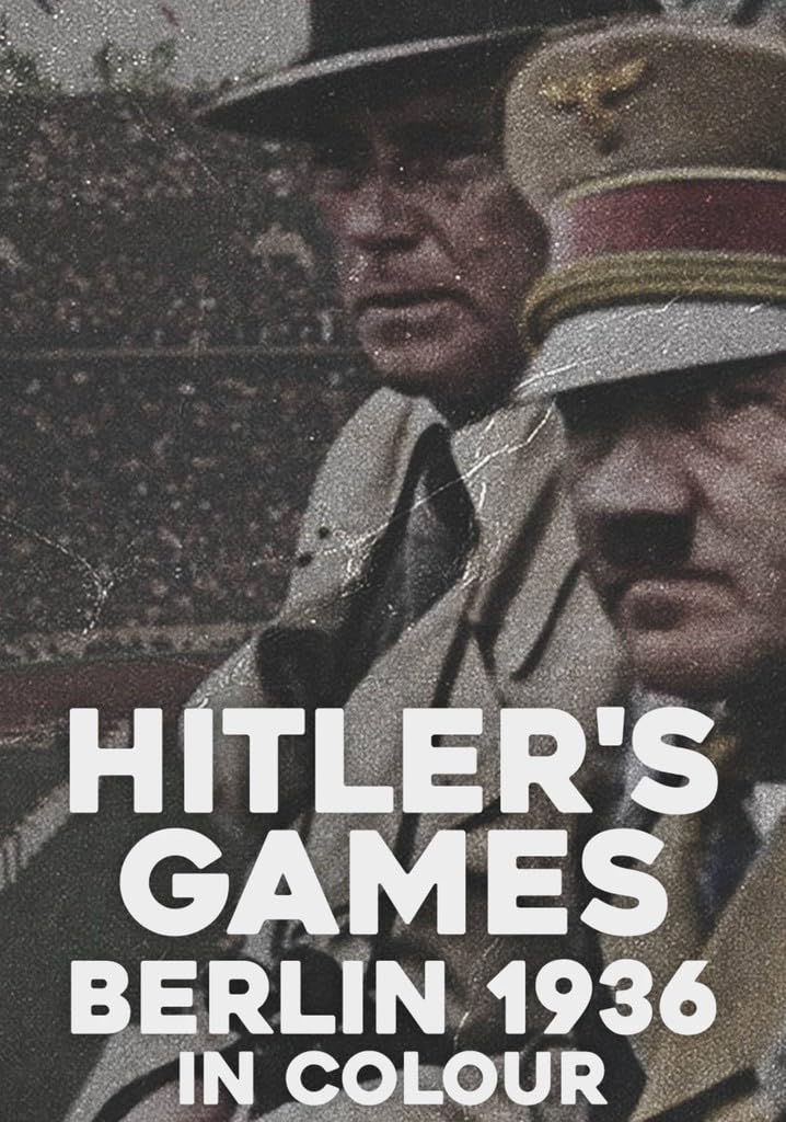 CH4纪录片《希特勒的奥运:1936柏林全彩纪实 Hitler’s Games: Berlin 1936 in Colour 2026》英语无字幕 无水印纯净版 1936柏林奥运插图 CH4纪录片《希特勒的奥运:1936柏林全彩纪实 Hitler’s Games: Berlin 1936 in Colour 2026》英语无字幕 无水印纯净版 1936柏林奥运插图