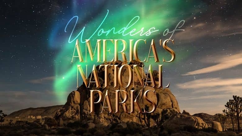 美国纪录片《美国国家公园奇观 Wonders of America’s National Parks 2020》英语中英双字 无水印纯净版 美国国家公园插图1